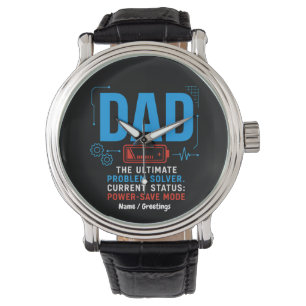 Funny Tech Dad Problem Solver Power-Save Mode Blue Watch