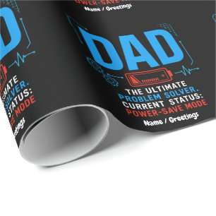 Funny Tech Dad Problem Solver Power-Save Mode Blue Wrapping Paper