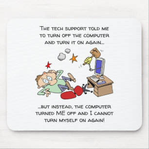 Funny Tech Support Cartoon Mouse Pad