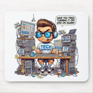 Funny Tech Support Cartoon Mouse Pad