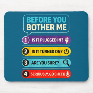 Funny Tech Support Quote Computer Graphic Art Mouse Pad