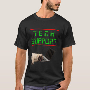 Funny Technical Support Badge Sarcastic Dog Vibe T-Shirt