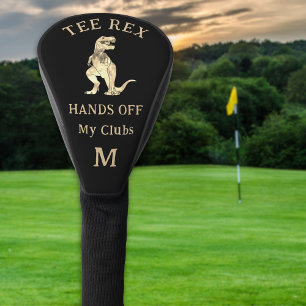 Funny Tee Rex Dinosaur Joke Custom Monogram Golf Head Cover