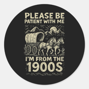Funny Tee Shirt Dad Men Women Im From 1900s Father Classic Round Sticker