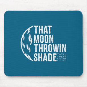 Funny Tee Total Solar Eclipse 2017 Moon Mouse Pad