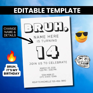 Funny Teen Boy Birthday Invitation   Bruh Meme