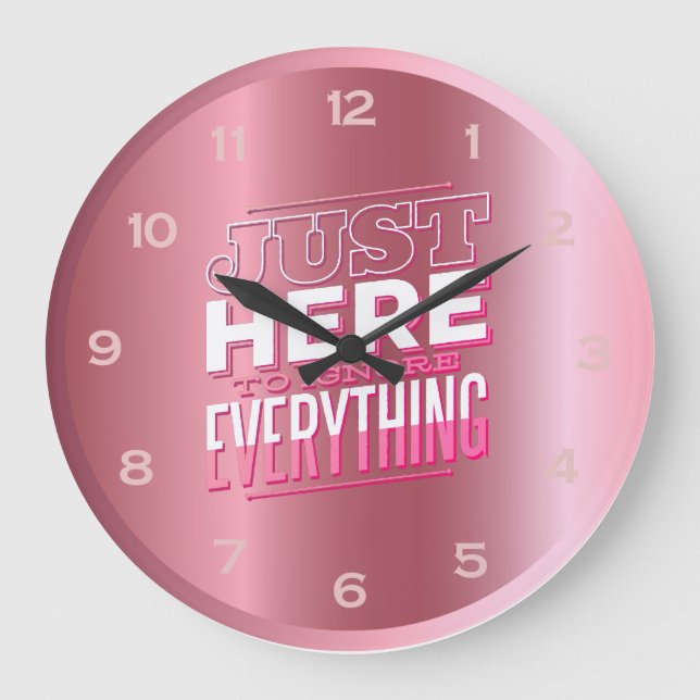 Funny Teenager Quote Girls Rose Gold Pink Bedroom  Large Clock (Front)