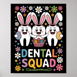 Funny Teeth Dental Squad Dentist Happy Easter Day Poster