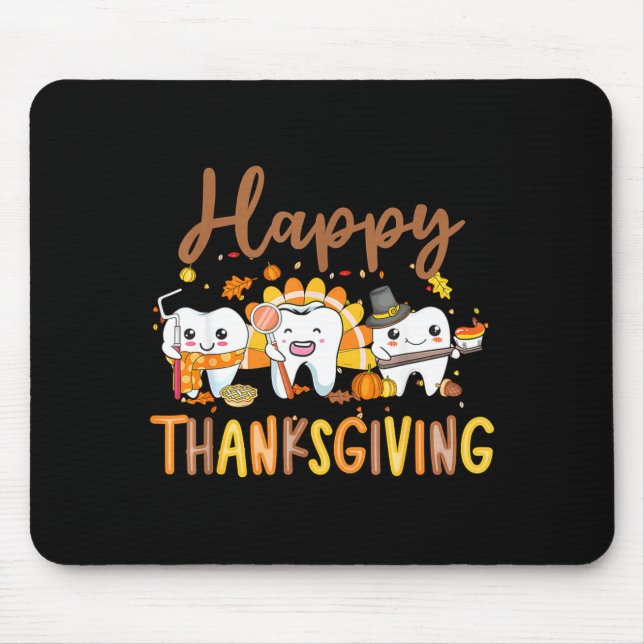 Funny Teeth Thanksgiving Dentist Turkey Dental Squ Mouse Pad (Front)