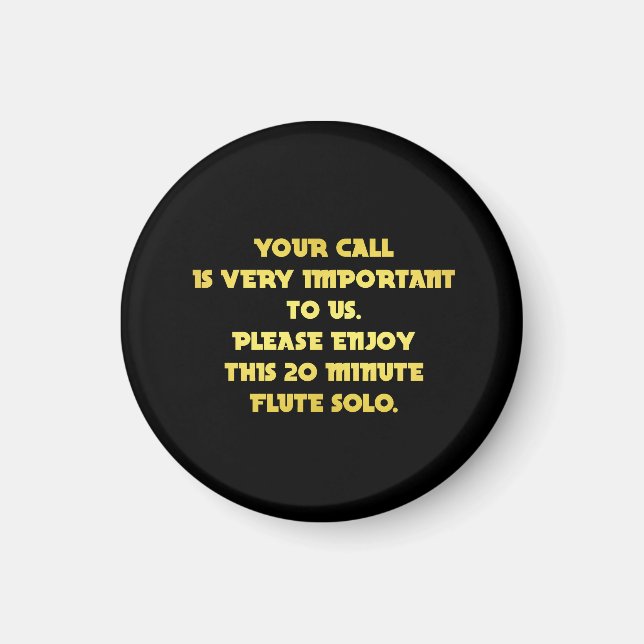 Funny Telephone Customer Service Joke Magnet (Front)