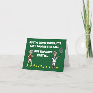 Funny Tennis Birthday Card for Older Players