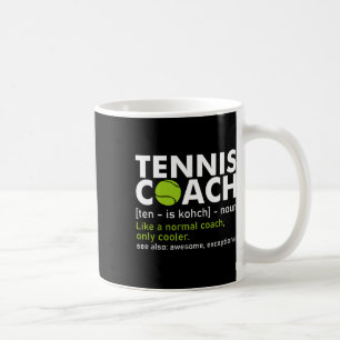 Funny Tennis Coach Definition Tennis Racket Player Coffee Mug