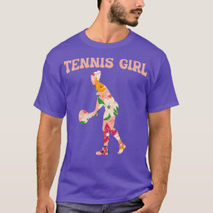 Funny Tennis Court Player Sport Hobby  Tennis Girl T-Shirt