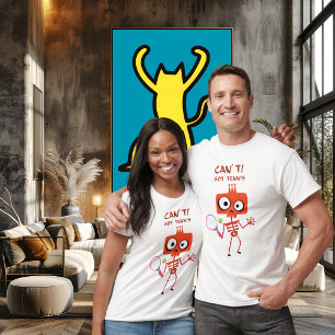 Funny Tennis Skeleton   Can’t. Got Tennis.   Humor T-Shirt