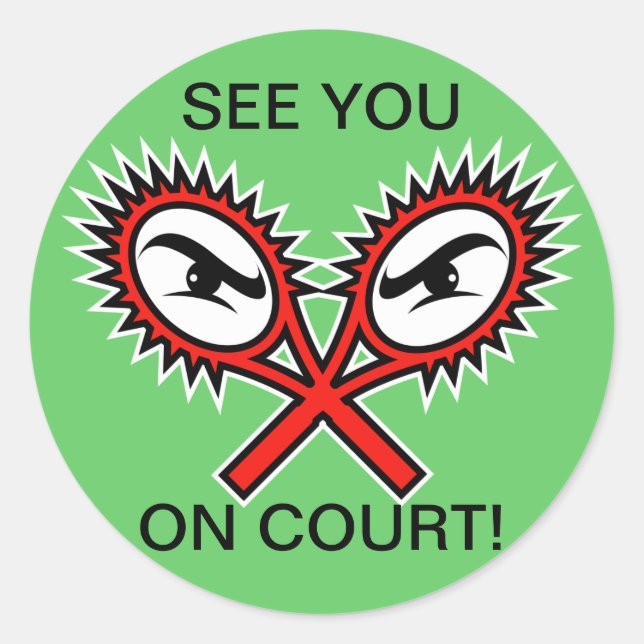 Funny tennis stickers with humourous slogan saying (Front)