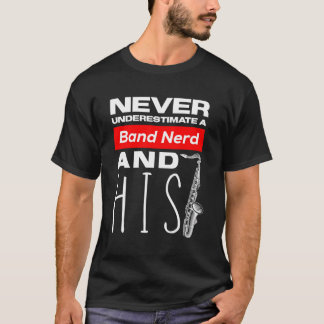Funny Tenor Saxophone Player Marching Band T-Shirt