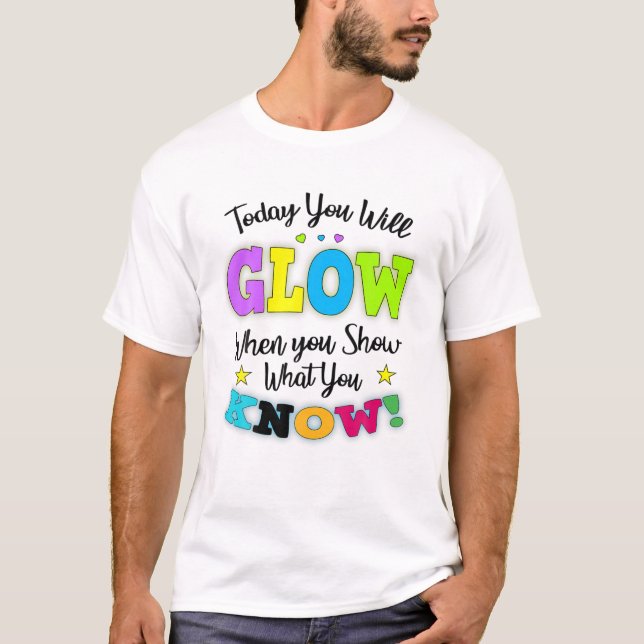 Funny Test Day Mode On Teacher Testing Ideas Schoo T-Shirt (Front)