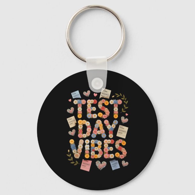 Funny test day vibes everything is fine stem key ring (Front)