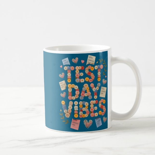 Funny test day vibes everything is fine stemFunny  Coffee Mug (Right)