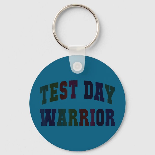 Funny test day warrior testing teacher mode onFunn Key Ring (Front)