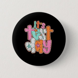 Funny Testing Day Its Test Day You Got This Teache 6 Cm Round Badge