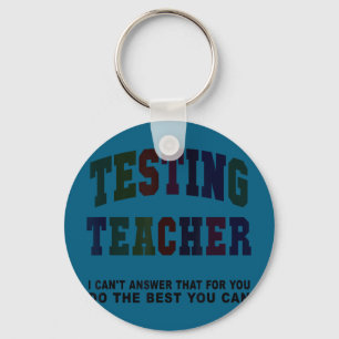 Funny testing teacher test day bruh math ela squad key ring
