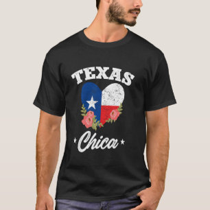 Funny Texan Lone Star State Texas Chica T-Shirt