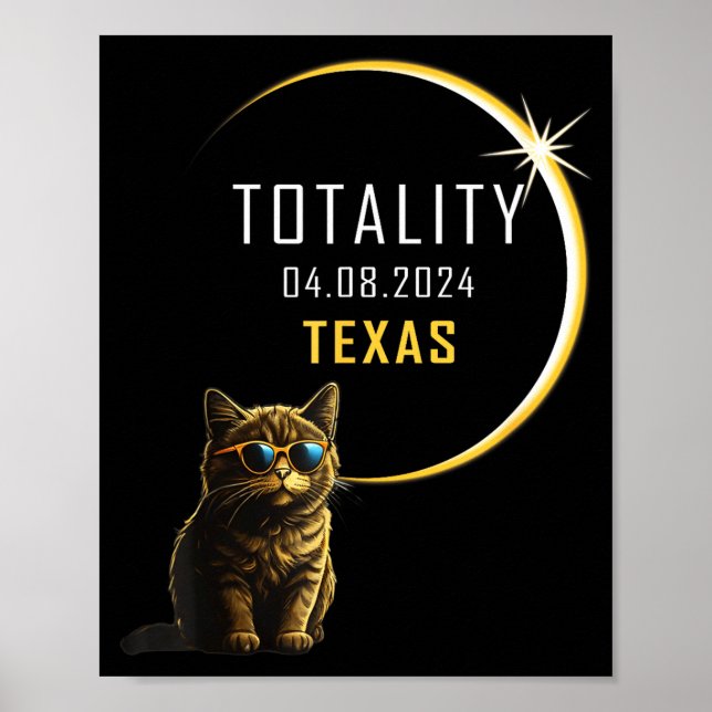 Funny Texas Total Solar Eclipse Cat Poster (Front)