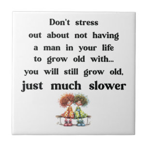 Funny text about women and men ceramic tile