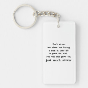 Funny text about women and men. key ring