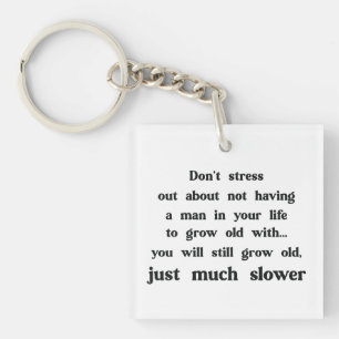Funny text about women and men. key ring