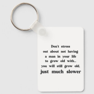 Funny text about women and men. key ring