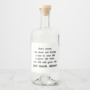 Funny text about women and men. liquor bottle label