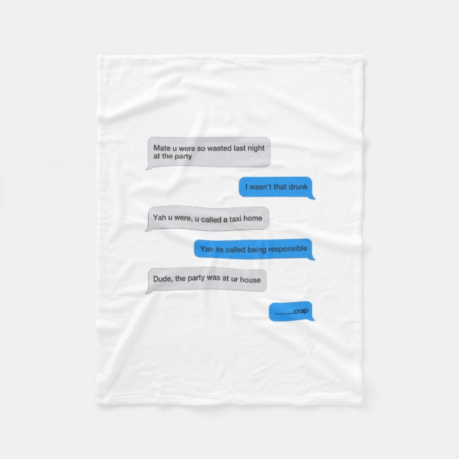 Funny text message fleece blanket (Front)