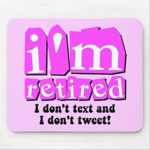 Funny text tweet retirement mouse pad