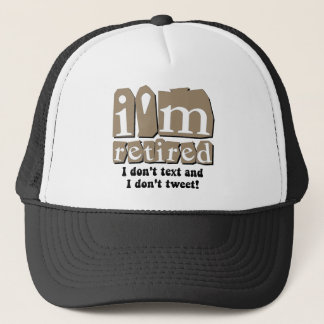Funny text tweet retirement trucker hat
