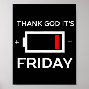Funny Tgif Friday Low Battery Poster