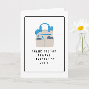 Funny Thank You Card - Diaper Bag Mum Dad Apprecia