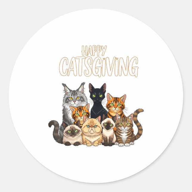 Funny Thanksgiving Cat Lovers Gift Happy Catsgivin Classic Round Sticker (Front)