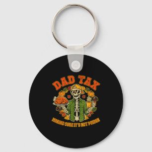 Funny Thanksgiving Dad Tax Skeleton Turkey Day Foo Key Ring