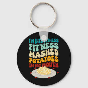 Funny Thanksgiving Day Mashed Potatoes In My Mouth Key Ring