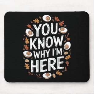 Funny Thanksgiving Deviled Egg Lovers You Know Why Mouse Pad