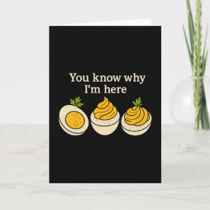 Funny Thanksgiving Deviled Eggs You Know Why I'm H Card