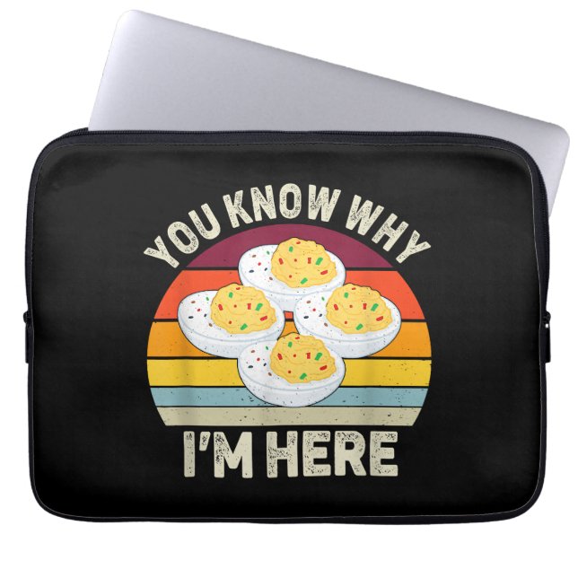 Funny Thanksgiving Deviled Eggs You Know Why I'm H Laptop Sleeve (Front)