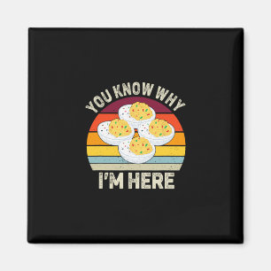 Funny Thanksgiving Deviled Eggs You Know Why I'm H Magnet