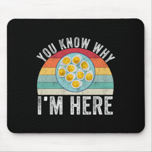 Funny Thanksgiving Deviled Eggs You Know Why I'm H Mouse Pad
