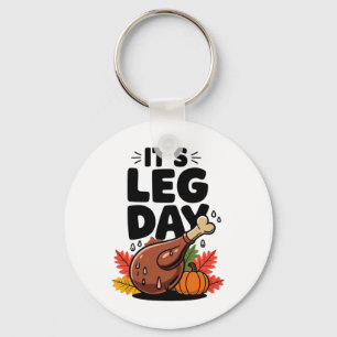 Funny Thanksgiving Festive Turkey Leg Day Turkey D Key Ring