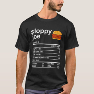 Funny Thanksgiving Food Apparel, Sloppy Joe Nutrit T-Shirt
