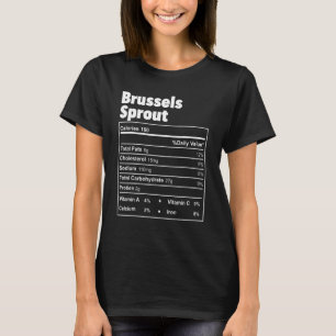 Funny Thanksgiving Food Brussels Sprout Nutritiona T-Shirt