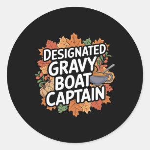 Funny Thanksgiving Food - Gravy Boat Captain Classic Round Sticker